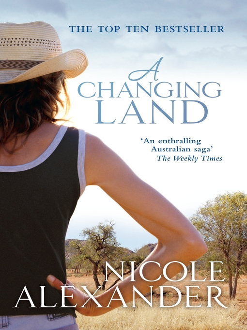Title details for A Changing Land by Nicole Alexander - Available